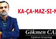 KA-ÇA-MAZ-SI-NIZ Kim tam anlamıyla sıkıntısız yaşamakta? Kimler hangi sorunlarla imtihanda?