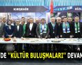 ESENLER’DE RİZE VE KIRŞEHİR KÜLTÜRLERİ TANITILDI