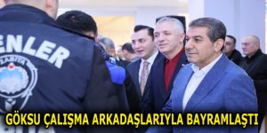GÖKSU ÇALIŞMA ARKADAŞLARIYLA BAYRAMLAŞTI