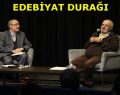 EDEBİYAT DURAĞI’NIN KONUĞU SABRİ KOZ OLDU