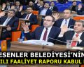 ESENLER BELEDİYESİ 2024 YILI FAALİYET RAPORU KABUL EDİLDİ