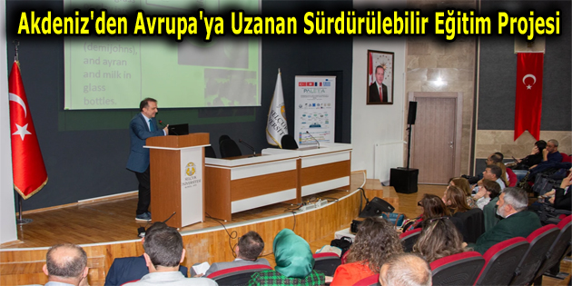 Akdeniz’den Avrupa’ya Uzanan Sürdürülebilir Eğitim Projesi