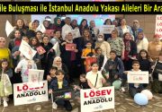 LÖSEV Aile Buluşması ile İstanbul Anadolu Yakası Aileleri Bir Araya