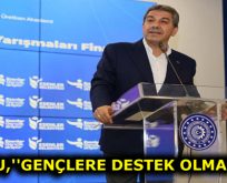 GÖKSU, ”GENÇLERE DESTEK OLMALIYIZ”