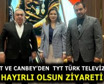 CANPOLAT VE CANBEY’DEN  TYT TÜRK TELEVİZYONU’NA HAYIRLI OLSUN ZİYARETİ