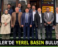 ESENLER’DE YEREL BASIN BİR ARAYA GELDİ