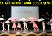 ”11. GELENEKSEL ANNE ÇOCUK ŞENLİĞİ” Esenler Belediyesi Esma Biltaci Anne