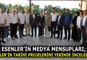 MEDYA MENSUPLARI, ESENLER’İN TARİHİ PROJELERİNİ YERİNDE İNCELEDİ Esenler’de görev yapan