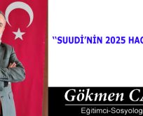 SUUDİ’NİN 2025 HAC ZULMÜ