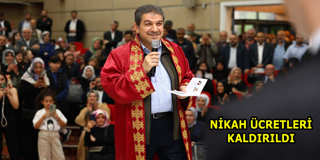 ESENLER’DE NİKAH ÜCRETLERİ KALDIRILDI!