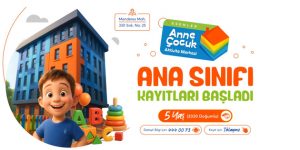 ESENLER’DE ANA SINIFI KAYITLARI BAŞLADI