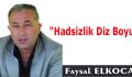 “Hadsizlik Diz Boyu”