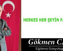 HERKES HER ŞEYİN FARKINDA!