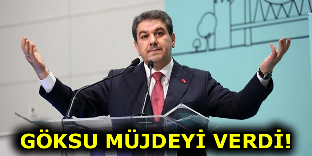GÖKSU MÜJDEYİ VERDİ!