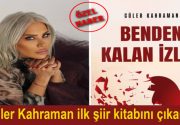 Güler Kahraman ilk şiir kitabını çıkardı Uzun yıllar Almanya’dan yaşayan