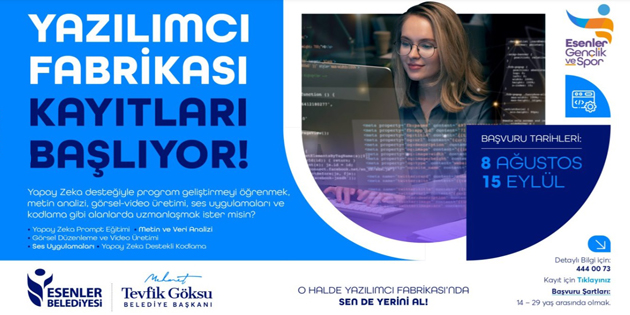 ESENLER GELECEĞİ KODLUYOR!