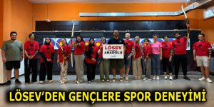 LÖSEV’DEN GENÇLERE SPOR DENEYİMİ