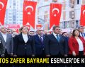 30 AĞUSTOS ZAFER BAYRAMI ESENLER’DE KUTLANDI