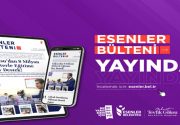 ESENLER BÜLTENİ 58. SAYISI İLE YAYINDA! Esenler Bülteni ”EYLÜL 2025”