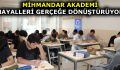 MİHMANDAR AKADEMİ KAZANDIRMAYA DEVAM EDİYOR