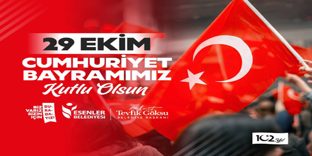 M. TEVFİK GÖKSU’DAN CUMHURİYET BAYRAMI TEBRİK MESAJI