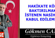 HAKİKATE KÖR BAKTIRILMAK İSTENEN NASİHAT KABUL EDİLEMEZ Nasihat çoğu kimse