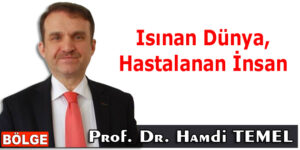 Isınan Dünya, Hastalanan İnsan
