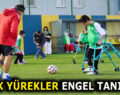 MİNİK YÜREKLER ENGEL TANIMADI