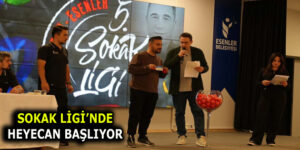 ESENLER SOKAK LİGİ’NDE HEYECAN YENİDEN BAŞLIYOR