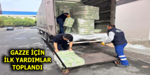 GAZZE İÇİN İLK BAĞIŞLAR TOPLANMAYA BAŞLADI