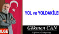 YOL ve YOLDAKİLER