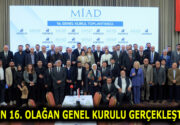MİAD BAŞKANI YUNUS AKDAŞ GÜVEN TAZELEDİ 24 Yıldır MiAD’a Başkanlık