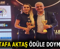 MUSTAFA AKTAŞ ÖDÜLE DOYMUYOR