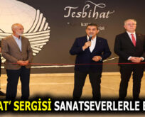 ‘TESBİHAT’ SERGİSİ ESENLER’DE SANATSEVERLERLE BULUŞTU
