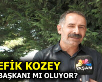 ŞEFİK KOZEY, ”VİDER” BAŞKANI MI OLUYOR?