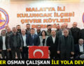 MAKULDER OSMAN ÇALIŞKAN İLE YOLA DEVAM DEDİ
