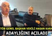 MASTÖB GENEL BAŞKAN VEKİLİ HASAN KARAKUŞ, ADAYLIĞINI AÇILADI Malatya Derneklerini