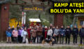 GENÇLER BOLU DAĞLARINDA KAMPA KATILDI