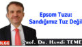 Epsom Tuzu: Sandığımız Tuz Değil