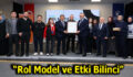 ”ROL MODELLER KİŞİLİĞİ İNŞA EDER”