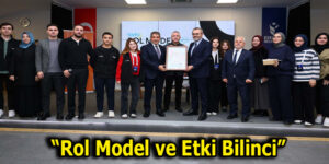 ”ROL MODELLER KİŞİLİĞİ İNŞA EDER”