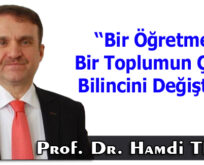 Bir Öğretmen, Bir Toplumun Çevre Bilincini Değiştirir