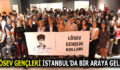 LÖSEV GENÇLERİ İSTANBUL’DA BİR ARAYA GELDİ