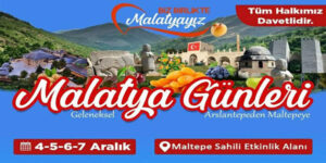 MALATYA KÜLTÜR BULUŞMALARI ETKİNLİKLERİ MALTEPE’DE BAŞLIYOR