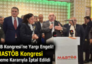 MASTÖB Kongresine Yargı Engeli MASTÖB Kongresi Mahkeme Kararıyla İptal Edildi