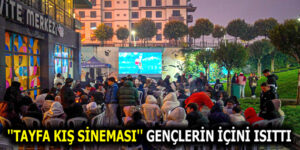 ”TAYFA KIŞ SİNEMASI” GENÇLERİ BİR ARAYA GETİRDİ