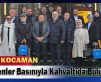 BURHAN KOCAMAN YEREL BASIN İLE BİR ARAYA GELDİ