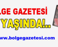BÖLGE GAZETESİ 26 YAŞINDA!