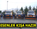 ESENLER BELEDİYESİ KIŞ MESAİSİNE BAŞLADI