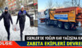 ESENLER’DE YOĞUN KAR YAĞIŞINA KARŞI ZABITA EKİPLERİ DEVREDE